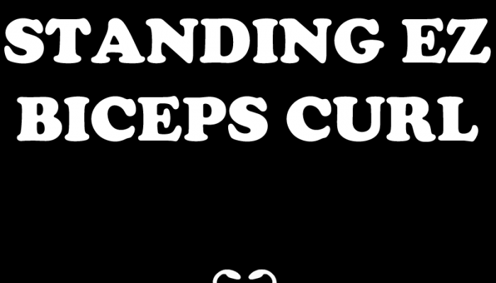 Standing EZ Biceps Curl