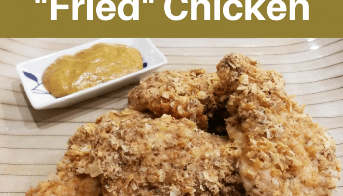 Healthy “Fried” Chicken