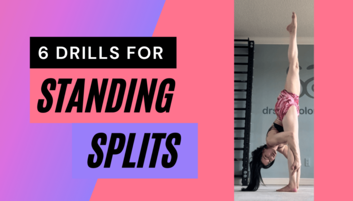 6 Drills for Standing Splits