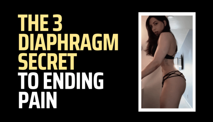 The 3 Diaphragm Secret to Ending Pain