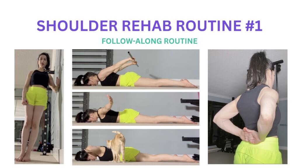 Shoulder Rehab Routine 1